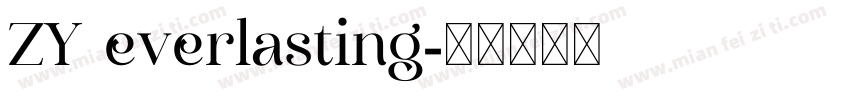 ZY everlasting字体转换